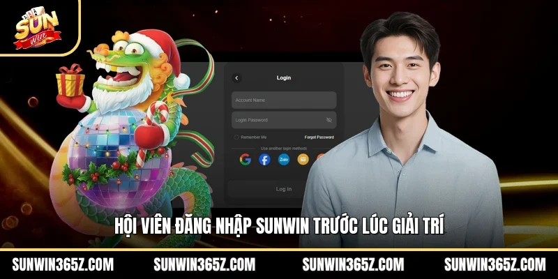 Hội viên đăng nhập Sunwin trước lúc giải trí