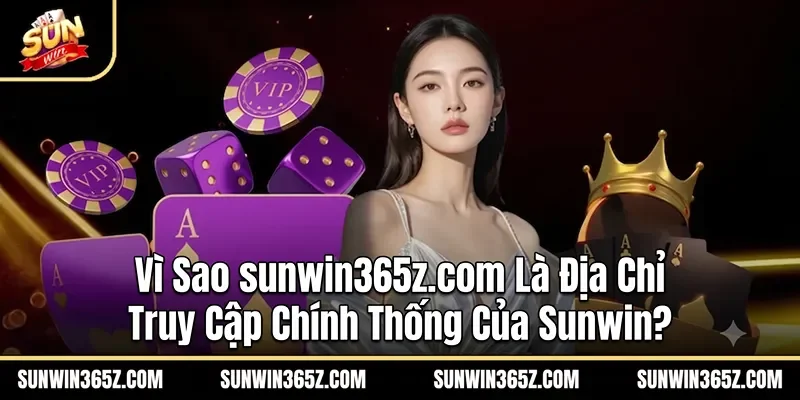 Vì Sao codisas.com.co Là Địa Chỉ Truy Cập Chính Thống Của Sunwin?